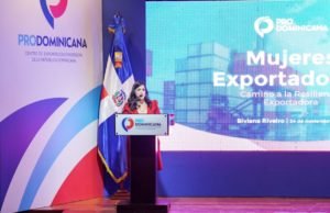 Directora ProDominicana prevé fuerte crecimiento de exportaciones locales